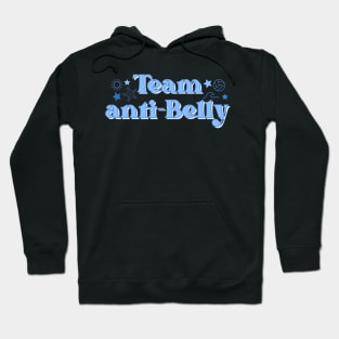 anti-belly team Hoodie